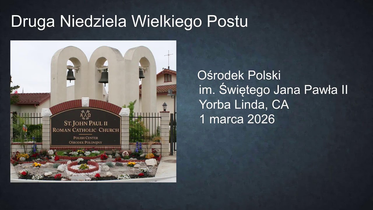 Druga Niedziela Wielkiego Postu