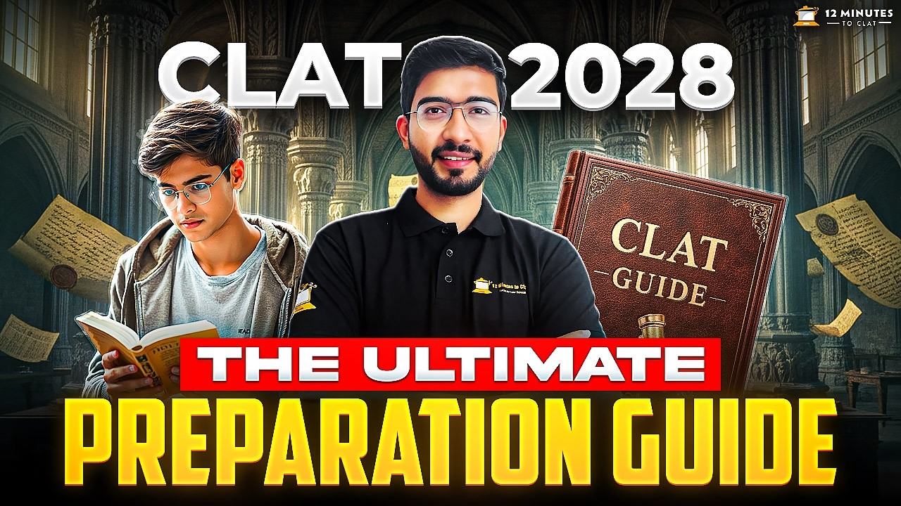 CLAT 2028 Roadmap 🗺️ How to Start Preparation From Scratch by Keshav Malpani