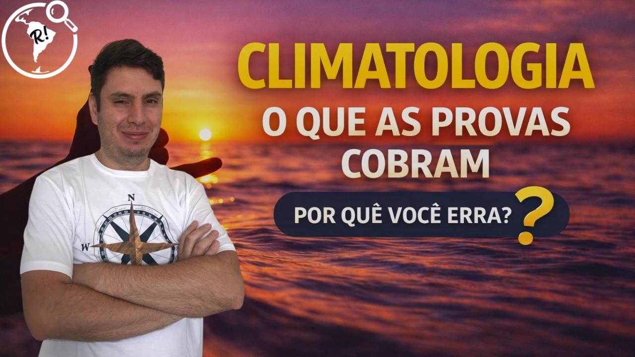 Por que você erra climatologia mesmo tendo estudado