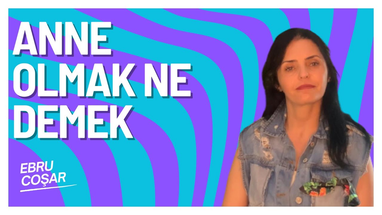 Anne olmak-Rol model olmak,Rahatlama y&ouml;ntemleri,Annelik hissi,Zorlukları