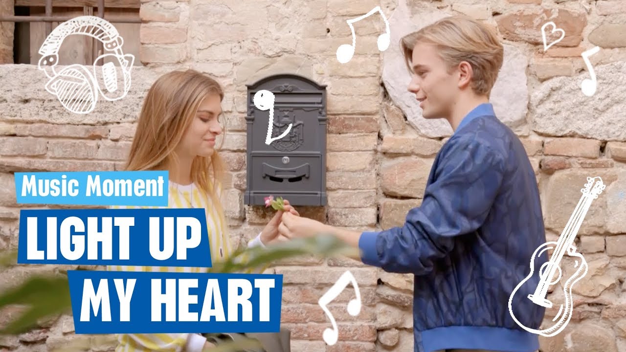 Sara e Marti #LaNostraStoria - Light up my heart - Music Moment