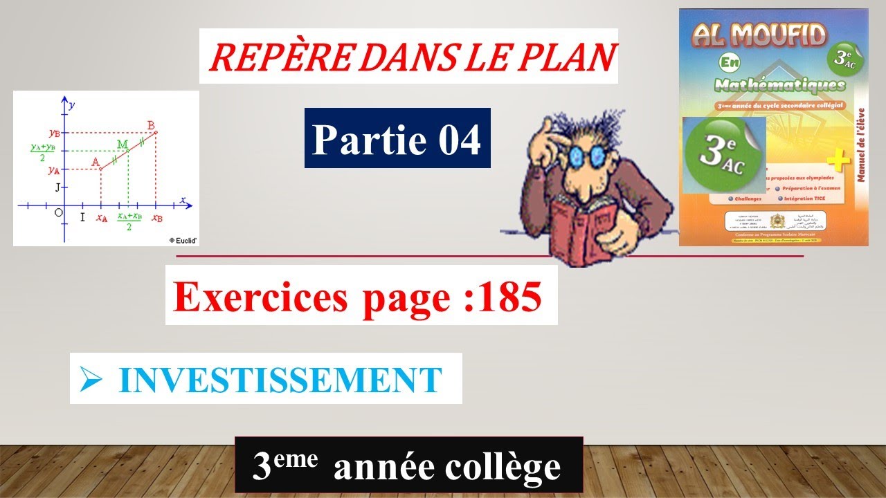 REPÈRE DANS LE PLAN (partie04) 3ème collège al moufid en mathématique