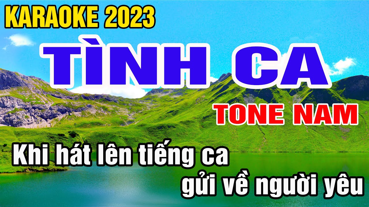 Tình ca Karaoke Tone Nam Nhạc Sống gia huy karaoke