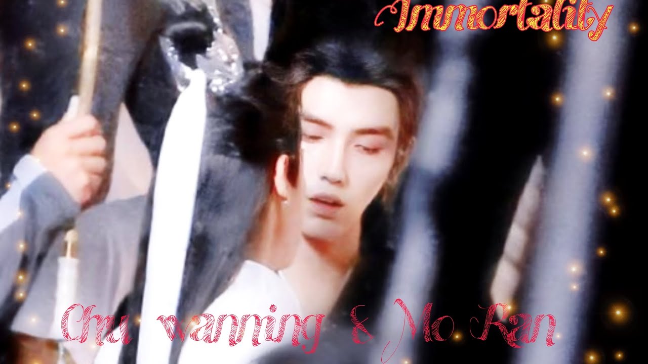 Immortality new moments - Chu wanning & Mo Ran