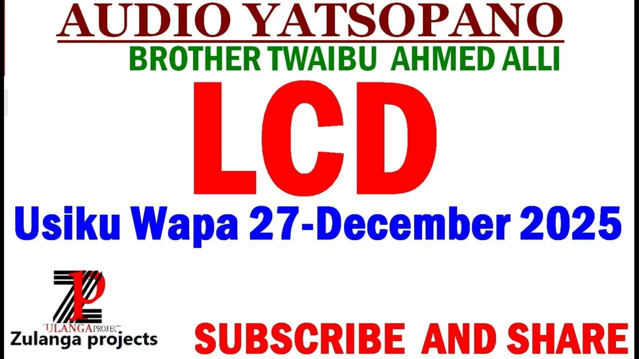 TWAIBU AHMED ALLI/   LCD  YA PA 27-December 2025