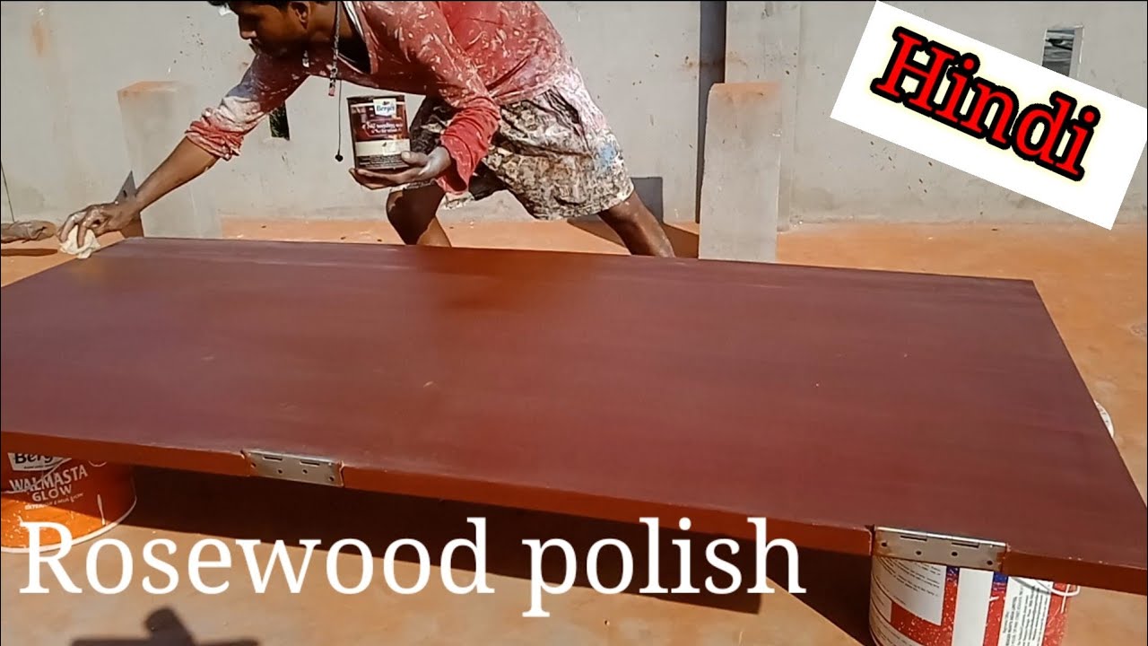 Rosewood  polish full proses /हाथ से रोजबुड पालिस कैसे करें !