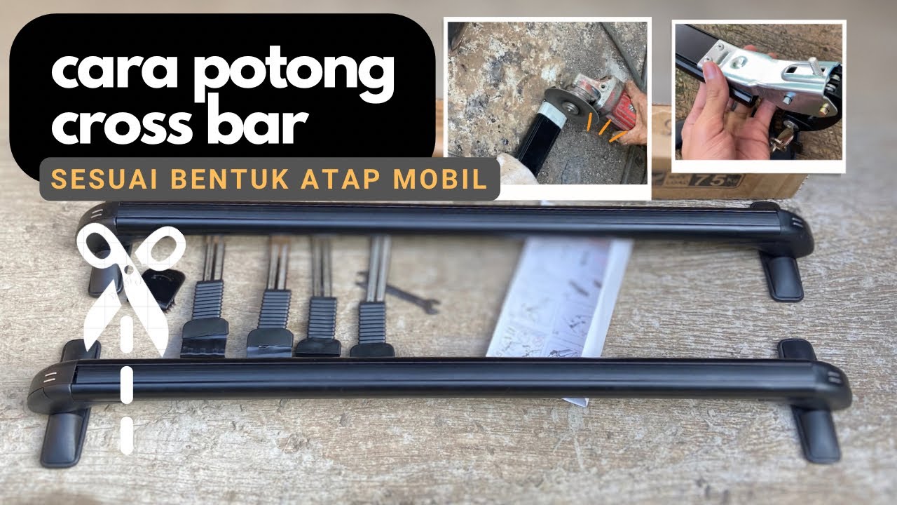 Cara Potong Cross Bar Model Jepit Body | gampang banget !!