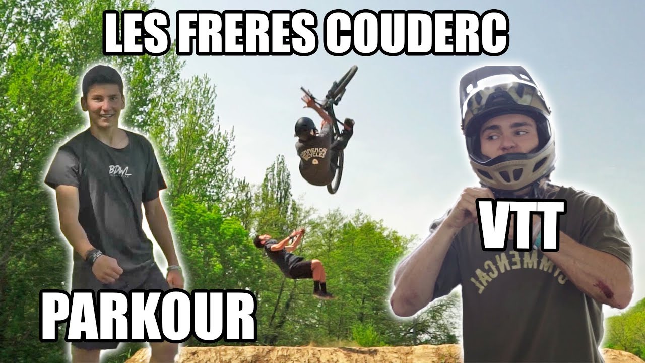 Paul & Adrien Couderc : 2 frères unis par les sports extrêmes ! (VTT & Parkour)