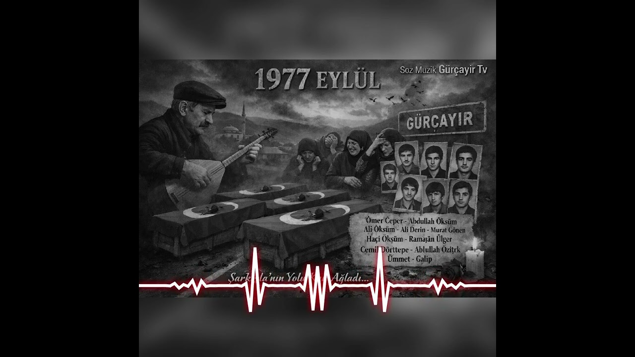 1977 Aylardan Eylül Gürçayır Türküsü