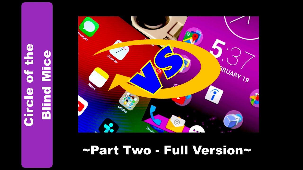 iOS vs Android Accessibility: Which Works Best with Your Visual Impairment (Part 2 - Android)