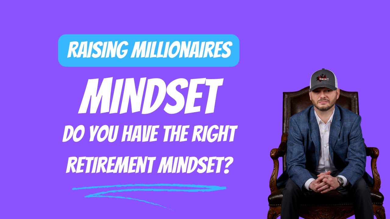 Do You Have The Right Retirement Mindset?