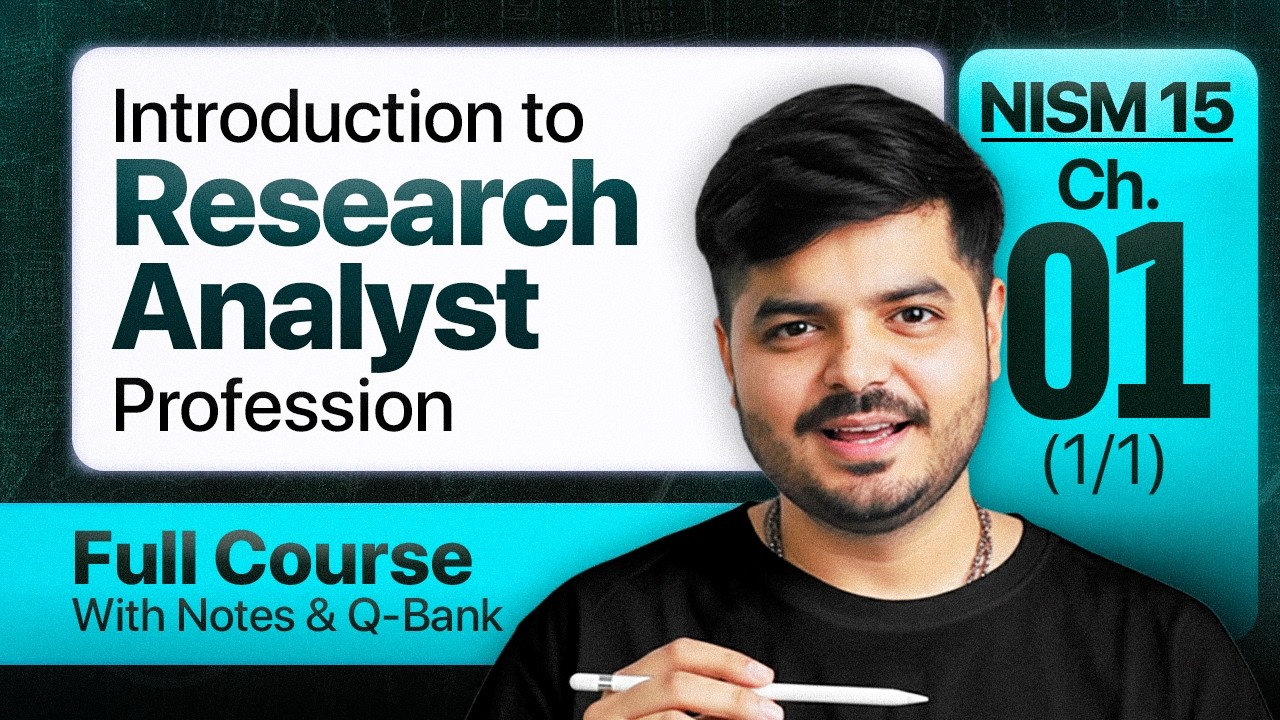 NISM Research Analyst Exam 2026 (Updated) | FULL COURSE - Chapter 1 (1/1) | The Valuation School