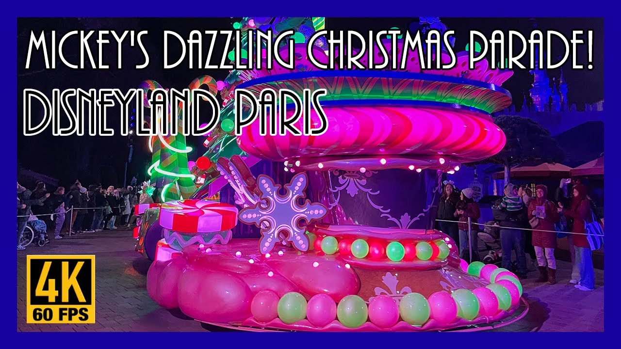 [4K-60] Mickey's Dazzling Christmas Parade! - Disneyland Paris 2024