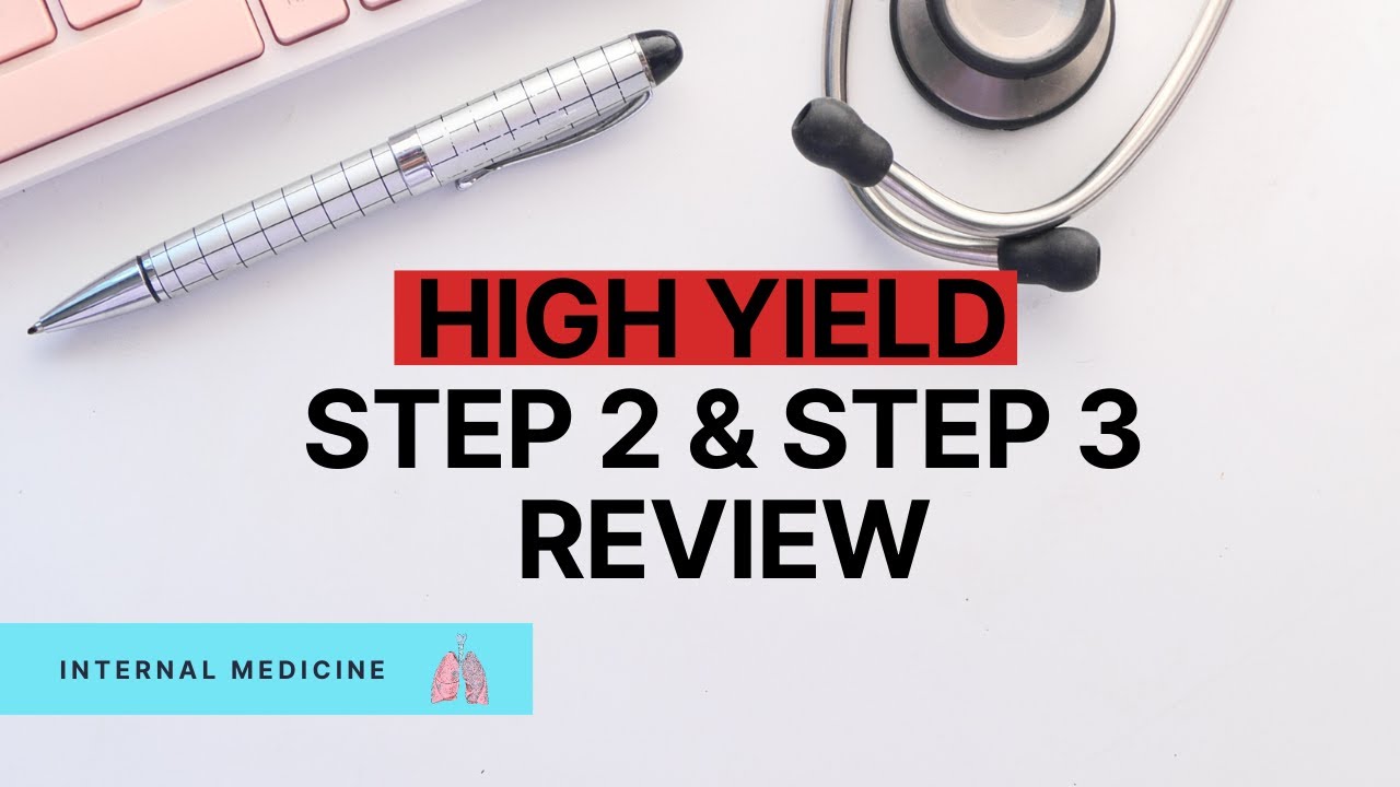 Ultimate High Yield USMLE Review to INCREASE Your Score
