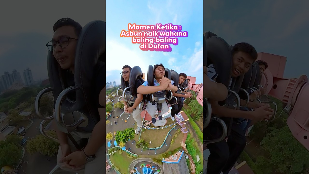 MOMEN KETIKA : ASBUN NAIK WAHANA BALING BALING DI DUFAN 🤣🤭 #balingbaling #dufan #ancol