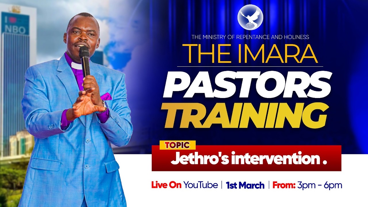 PASTORS TRAINING ( JETHRO'S  INTERVENTION)