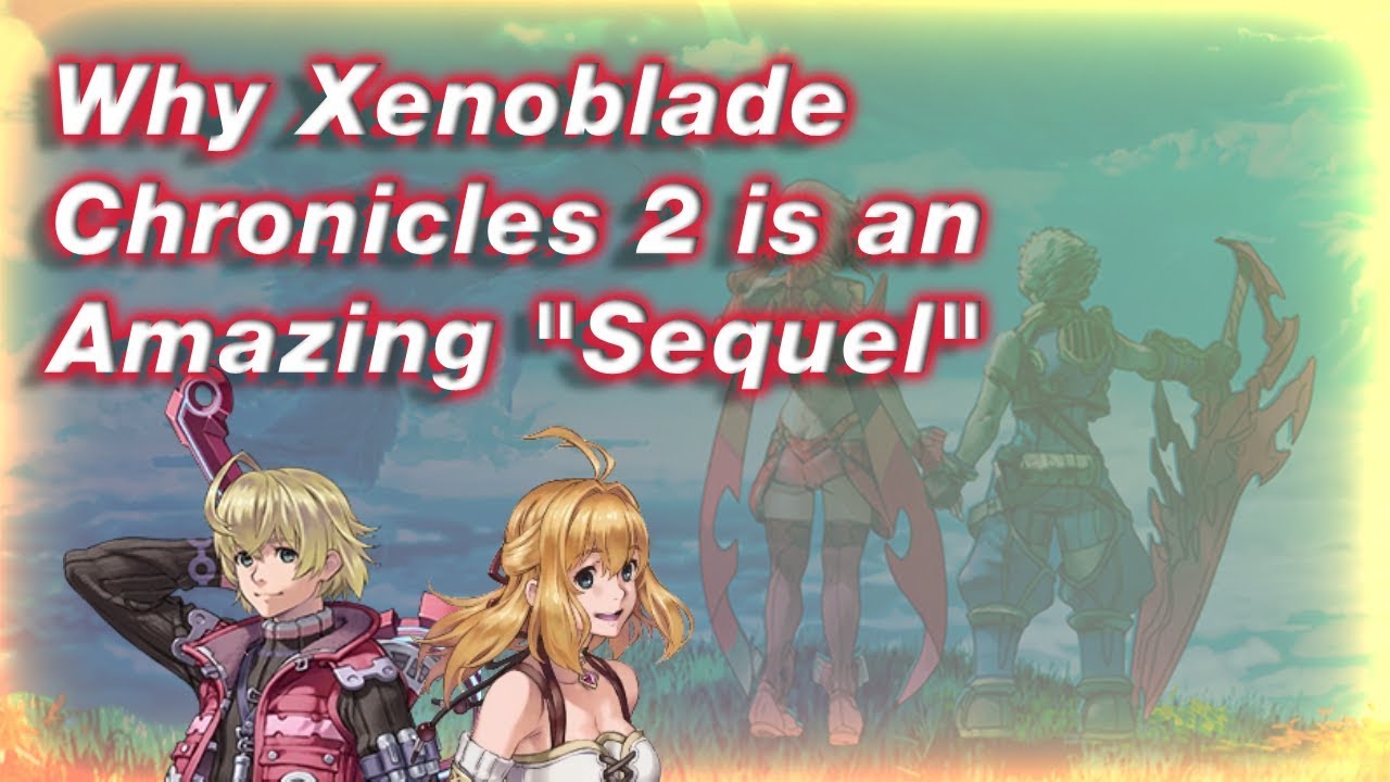 Почему Xenoblade Chronicles 2 — это УДИВИТЕЛЬНЫЙ «сиквел»