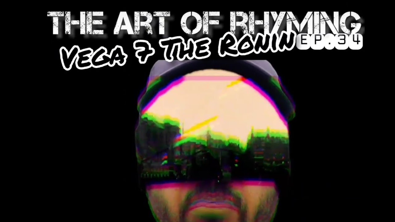 AOR EP.34: Vega7 The Ronin talks his life story, process & come up EPIC