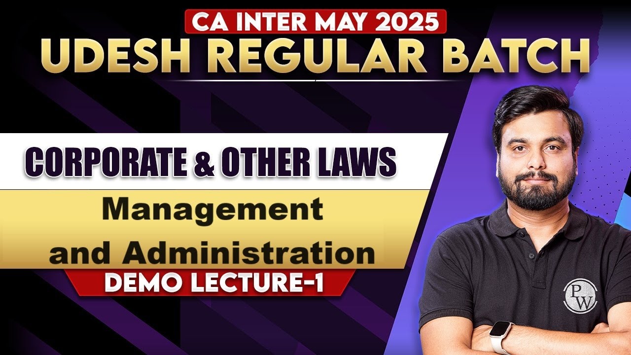 Corporate and Other Laws: Management and Administration | CA Inter May 25 Udesh Regular Batch