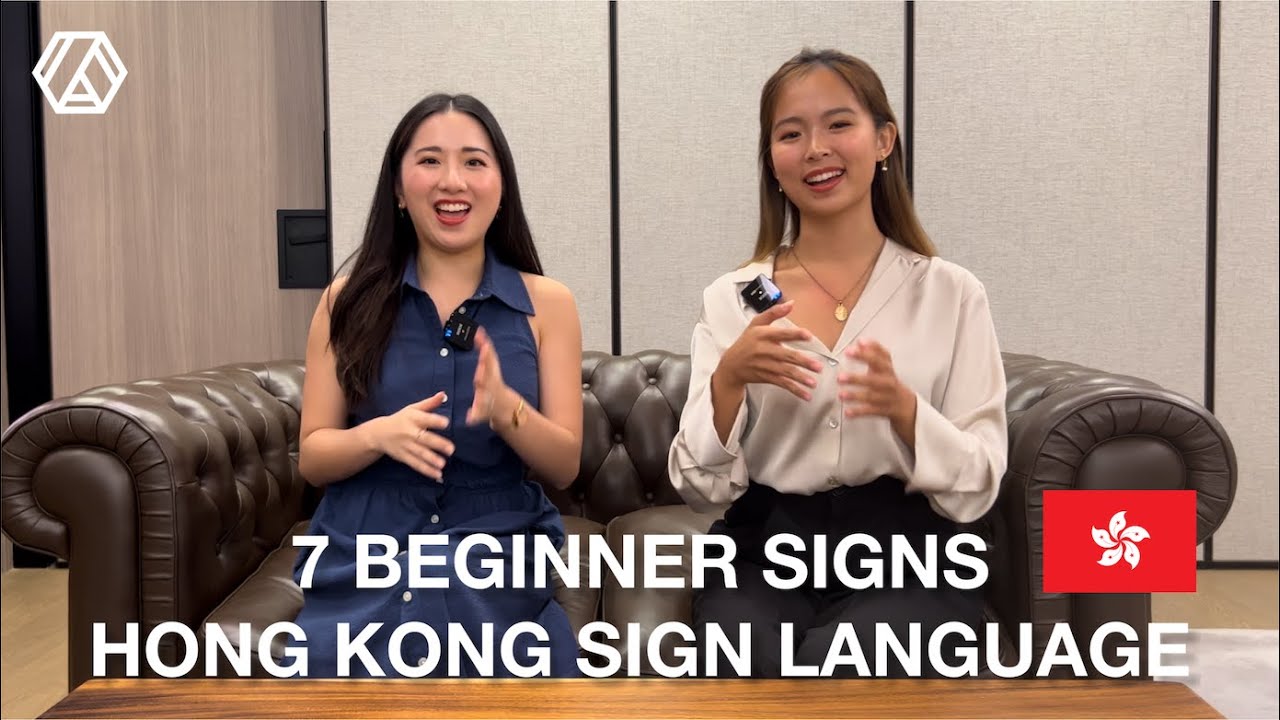 Intro to Hong Kong Sign Language: 7 basic signs you should learn