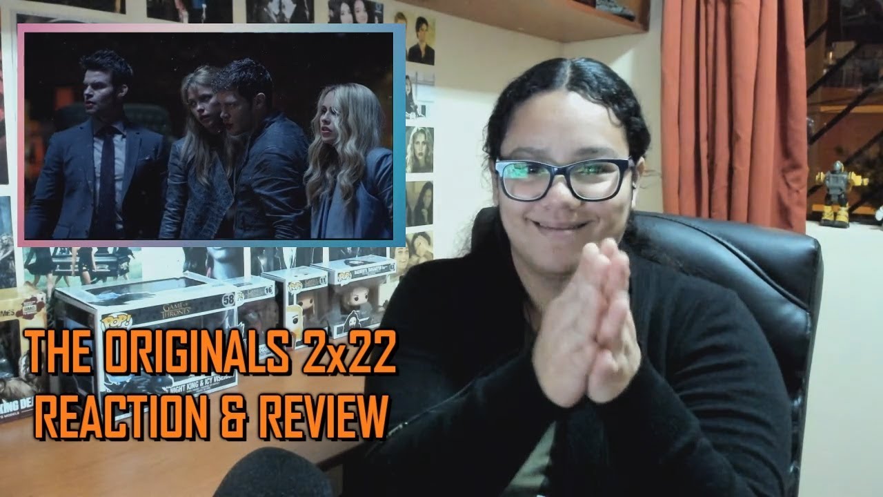 The Originals 2x22 REACTION & REVIEW 