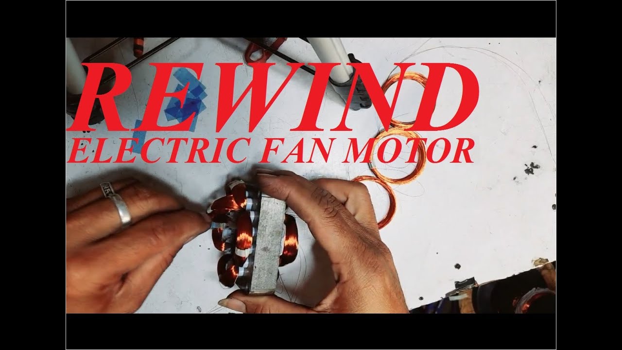 Electric Fan Motor REWIND (Pag re-rewind ng motor ng electric fan).
