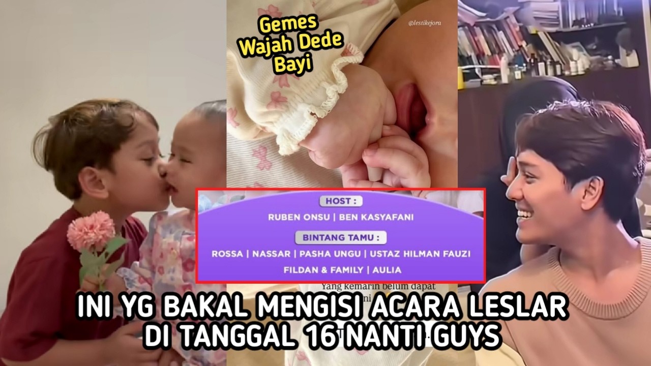 WAH ADA TEH OCA & KING NASSAR DI ACARA LESLAR NANTI ! RIZKY BILLAR SPILL WAJAH ANAK KE 3 !?