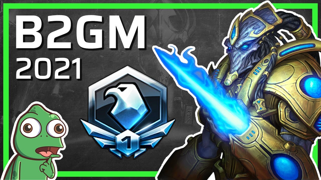 Protoss B2GM 2021 - Platinum 1 to Diamond 3