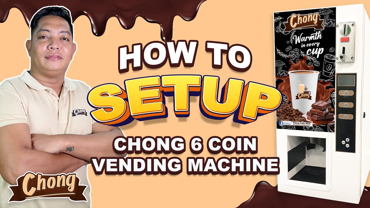 Chong 6 Coin Vending Machine : How to setup your Vending Machine for the First Time