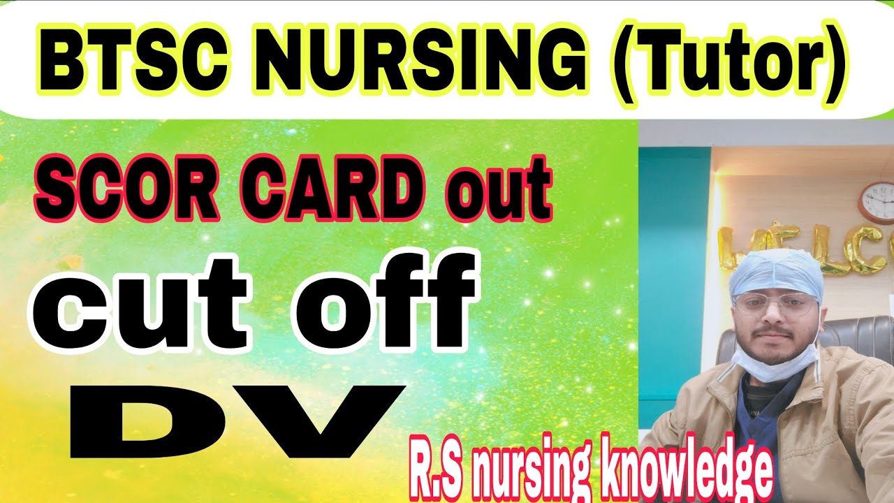 BTSC Nursing Tutor SCOR CARD out live!! BTSC tutor Cut off kitna jayega! #btsc 