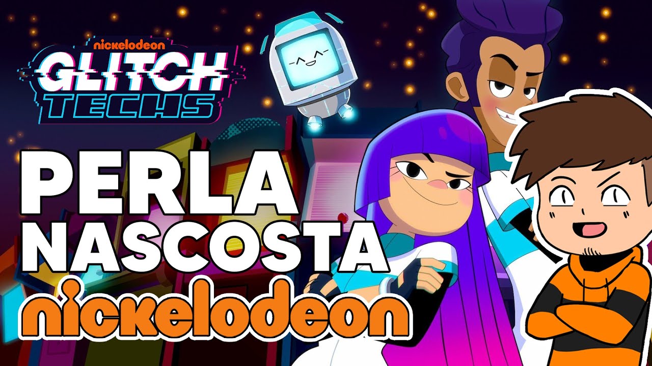 Glitch Techs: La Perla NASCOSTA di Nickelodeon