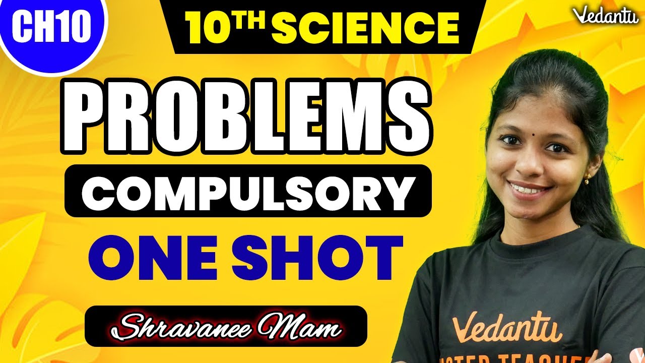 10th Science | Chapter 10 - Compulsory Problems | Shravanee Ma'am
