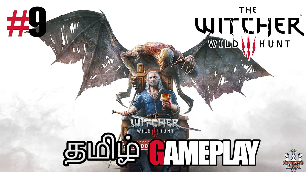 Witcher 3: தமிழ்🔥| பேய் அழிப்பவன்🗡️ தமிழ் Gameplay - 9 #tamilgaming #witcher3 #trending #tamil