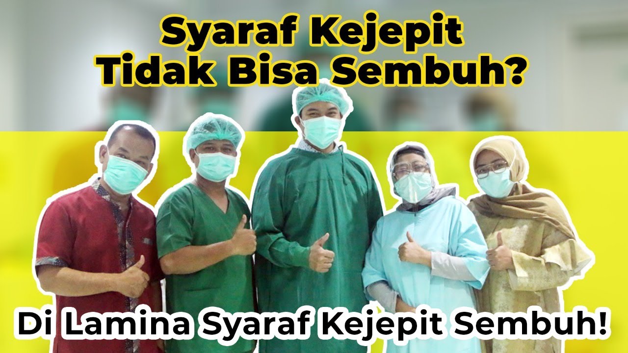 Syaraf Kejepit Tidak Bisa Sembuh? Di Lamina Syaraf Kejepit Sembuh!