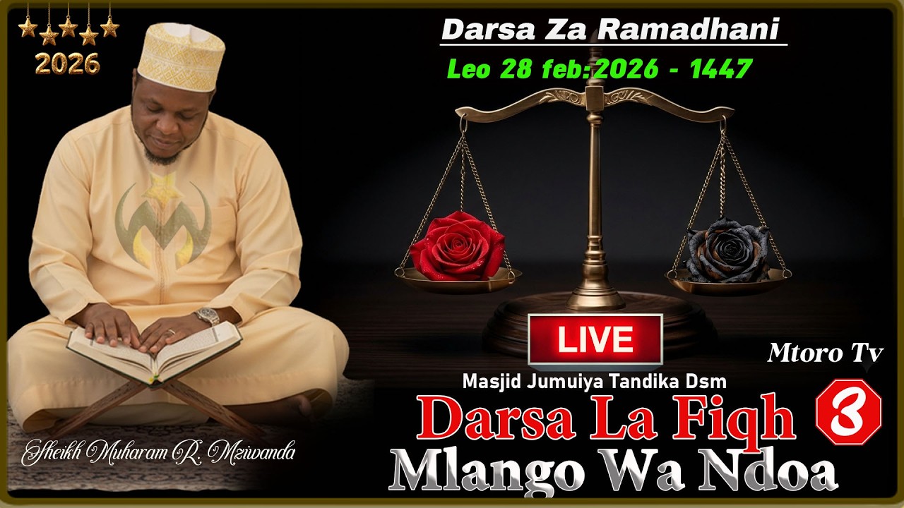 #🔴LIVE: DARSA ZA RAMADHANI DAY 10:  FIQH MLANGO WA NDOA NO3: MASJID JUMUIYA  2026 | SHE MZIWANDA