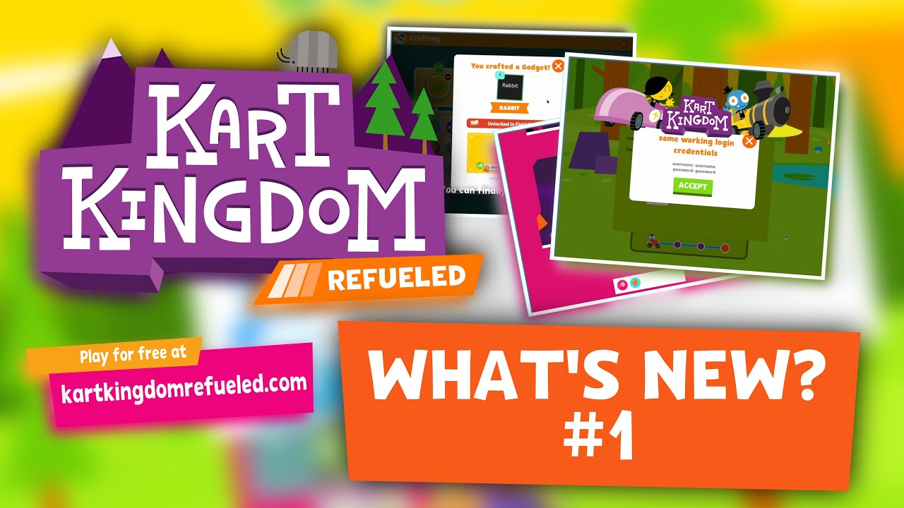 Kart Kingdom Refueled - What's New? #1