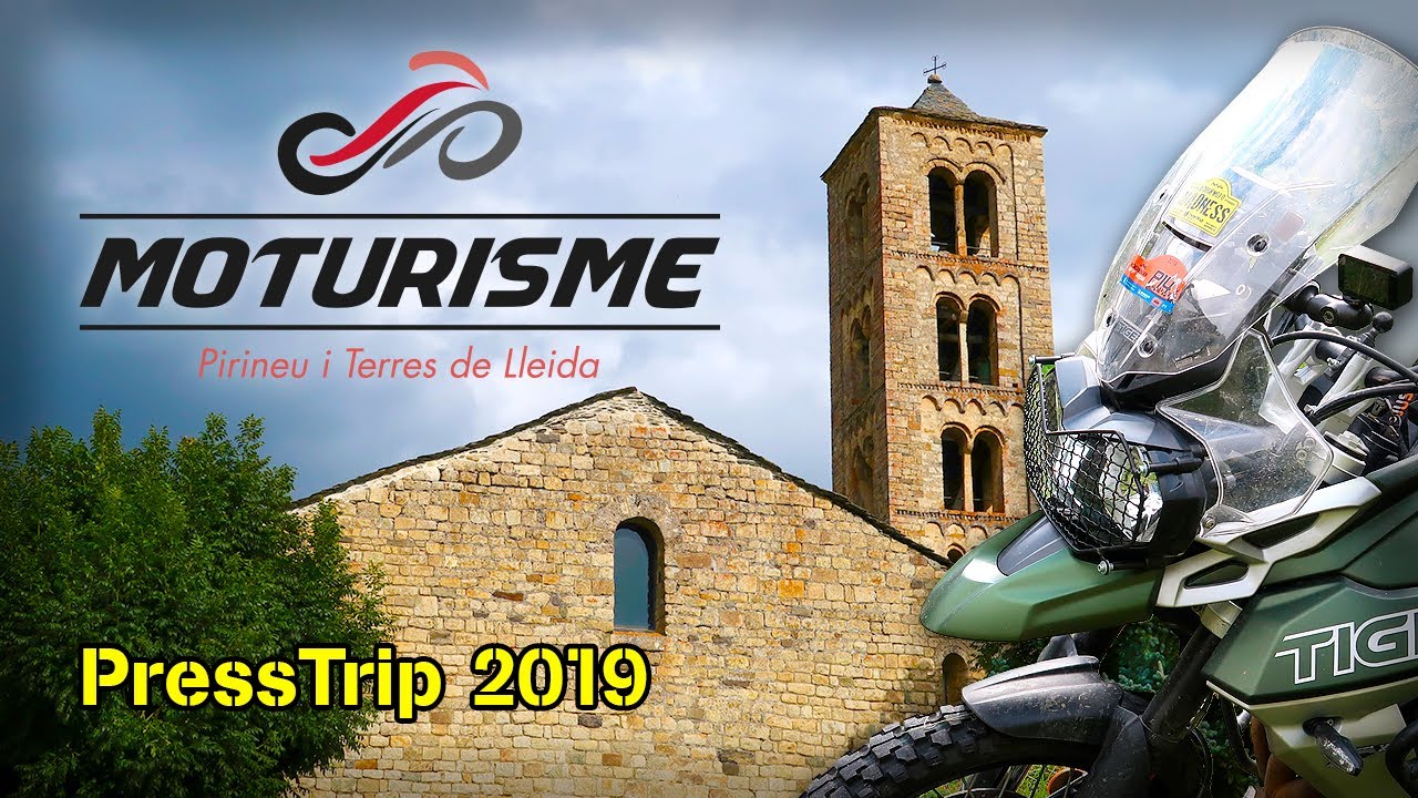 MOTOTURISMO por el PIRINEO de LLEIDA [ Moturisme AraLleida PressTrip 2019 ]
