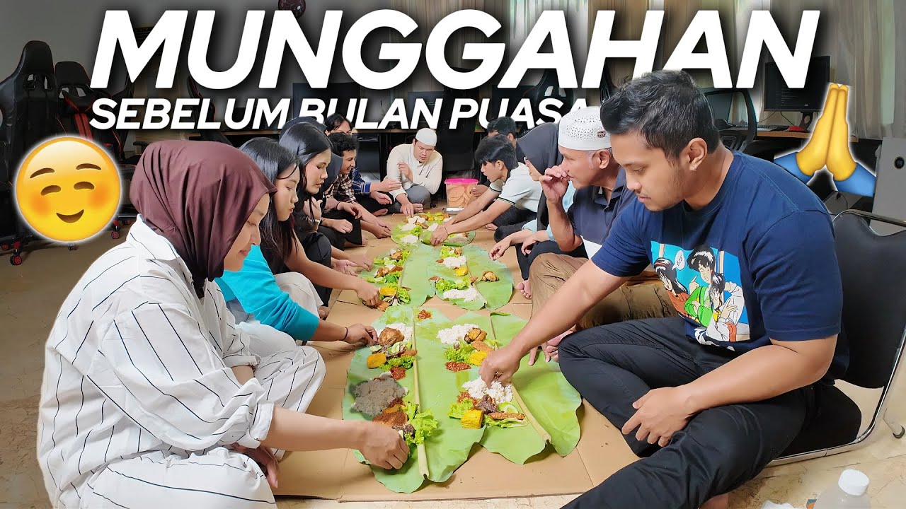 MUNGGAHAN BARENG ANJAY TEAM SEBELUM MASUK BULAN PUASA!! BANYAK CERITA..