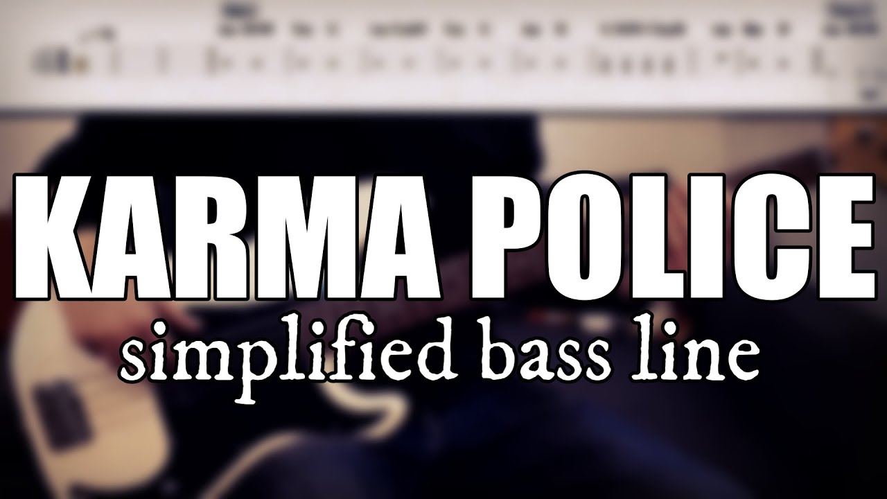 Karma Police - Radiohead | Simplified bass line with tabs #84