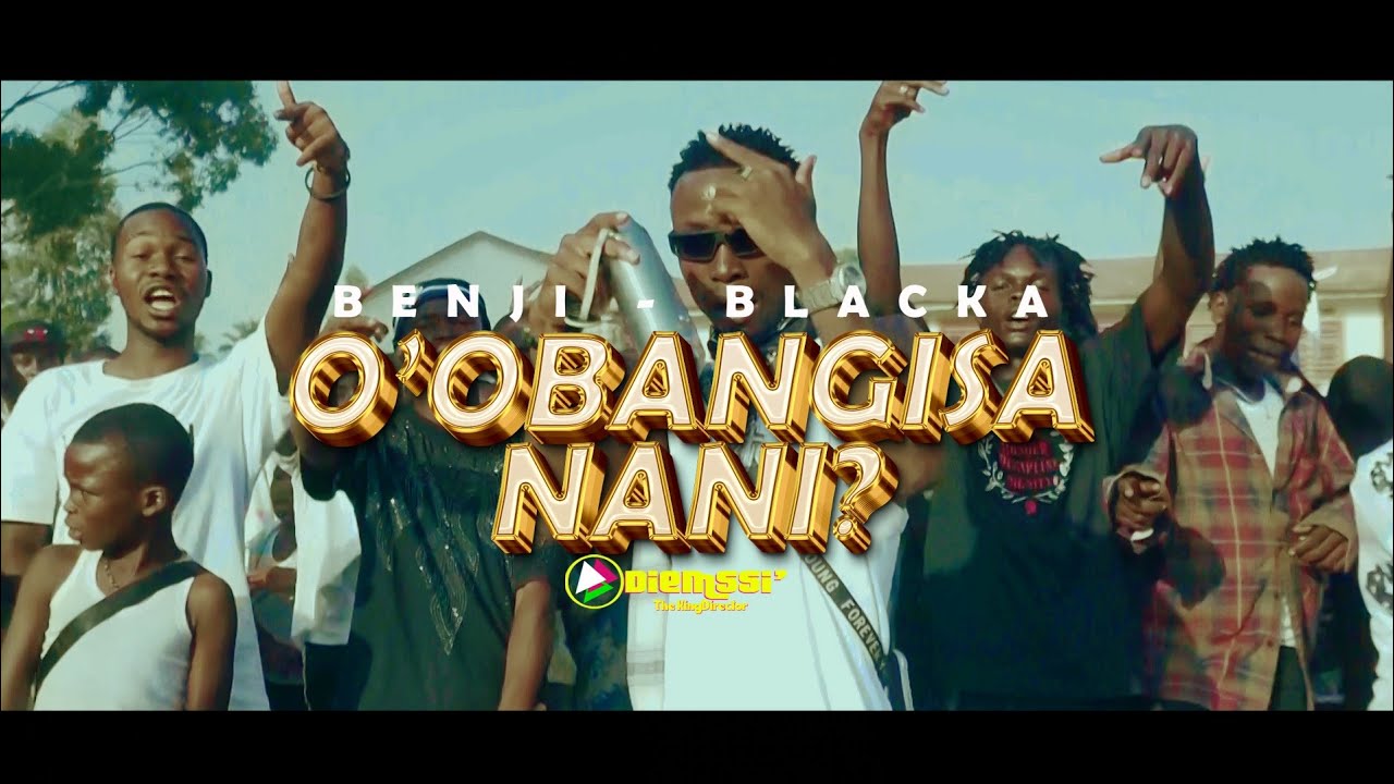 Benji Blacka O'obangisa nani ? (clip officiel)