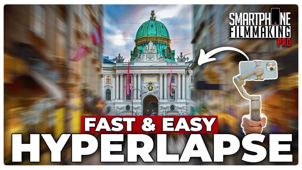EPIC Hyperlapse with a Phone - Fast,Easy, No After Effects, no App!