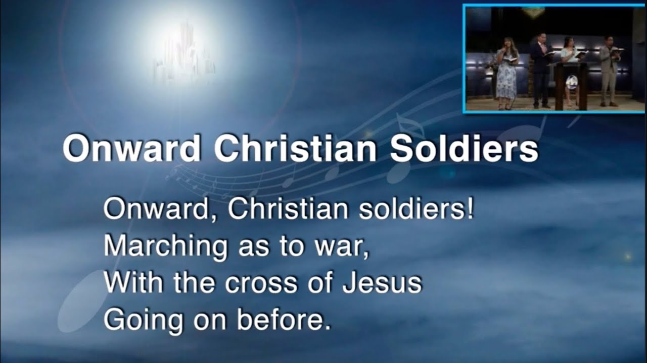 Onward Christian soldiers || SDA Hymnal # 612