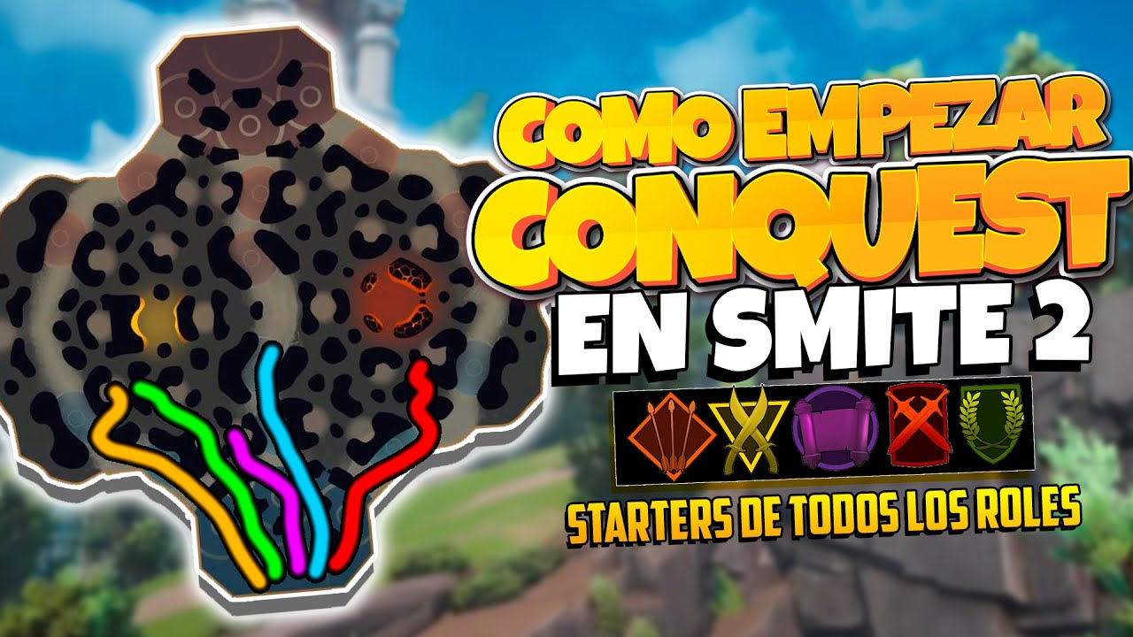 COMO EMPEZAR UNA PARTIDA DE CONQUISTA en SMITE 2 - GUÍA SMITE 2 en ESPAÑOL
