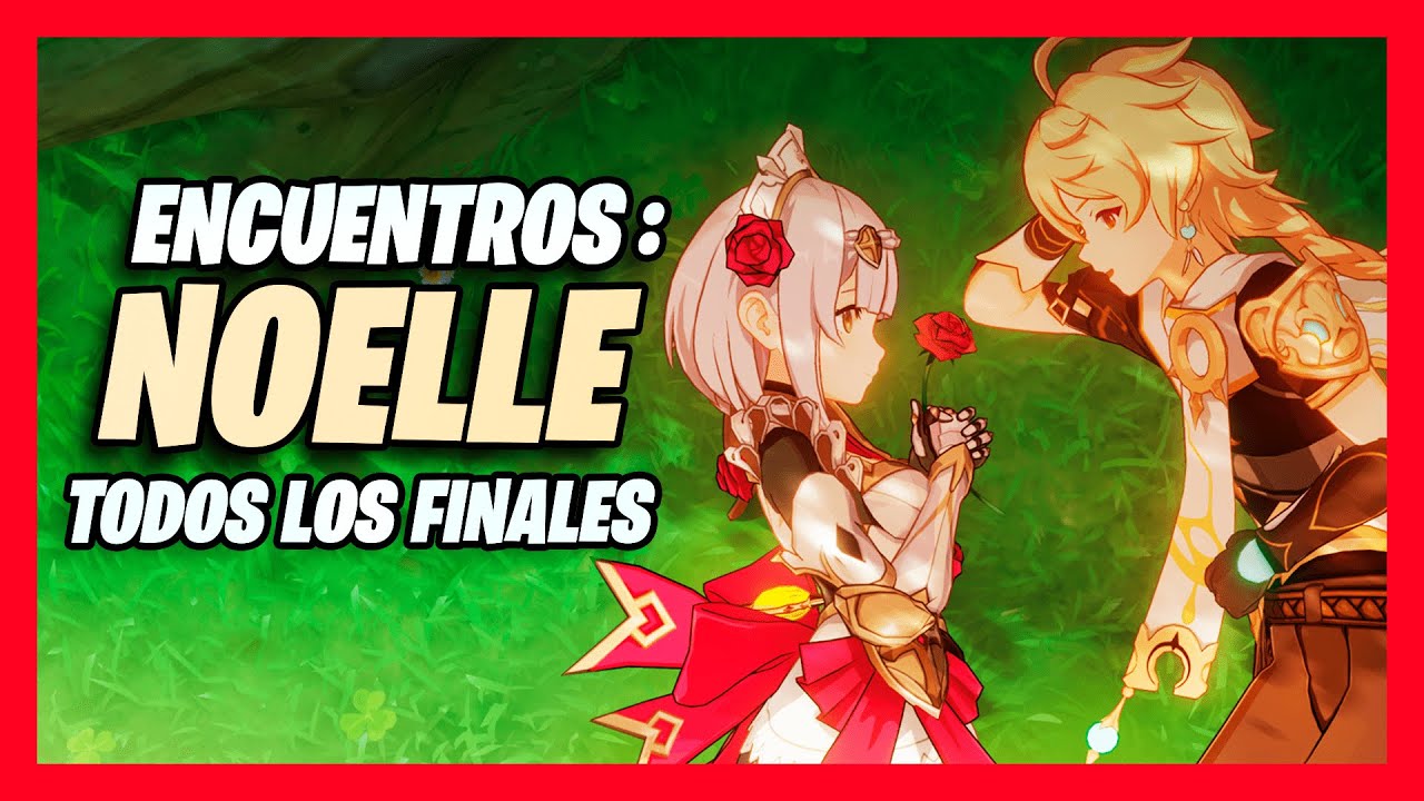 ENCUENTROS NOELLE GENSHIN IMPACT (TODOS LOS FINALES, LOGROS Y RECOMPENSAS SIN SPOILERS)
