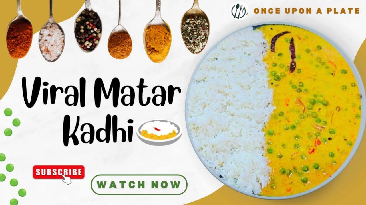 10-Minute Healthy Lunch: Fresh Green Peas Kadhi Recipe (No Pakora Needed) | Once Upon A Plate