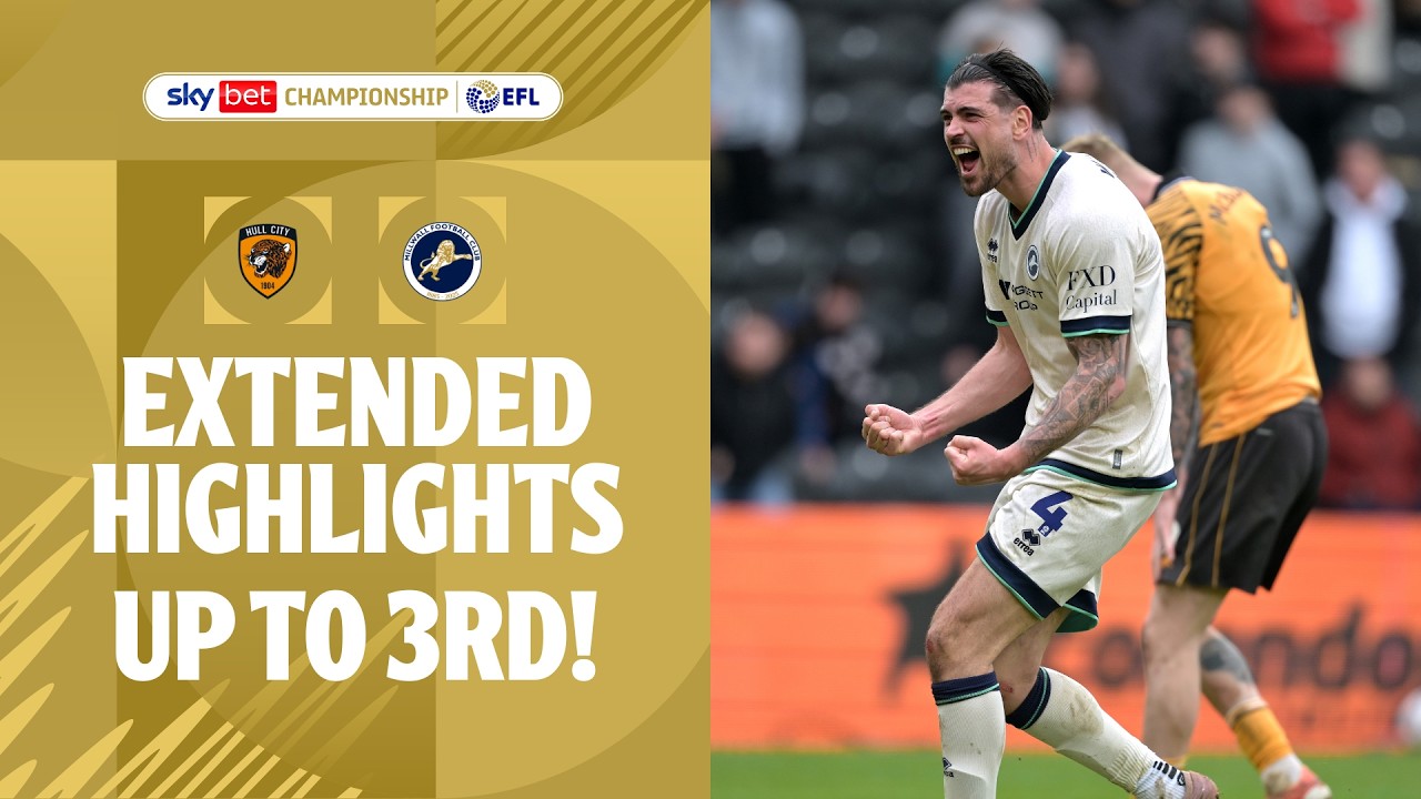 UP TO THIRD! | Hull City v Millwall extended highlights