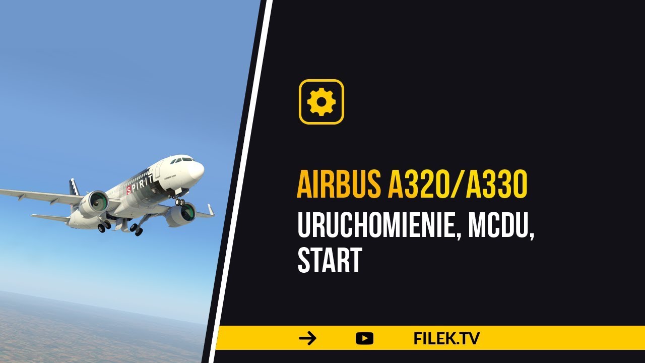 X-Plane 11/12 - A320/A330 od JarDesign - uruchomienie, MCDU i start - poradnik / tutorial pl