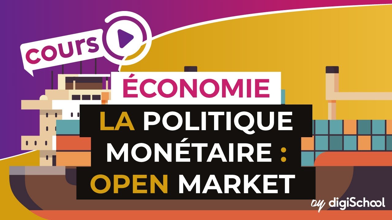 La politique monétaire : open market - Economie - Première ES - digiSchool
