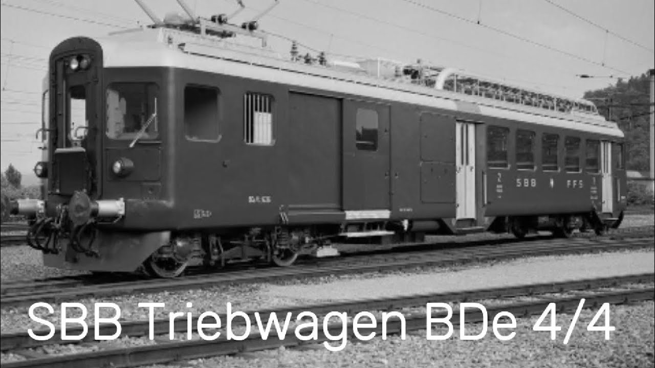 9. Folge, der Triebwagen BDe 4/4 der SBB 