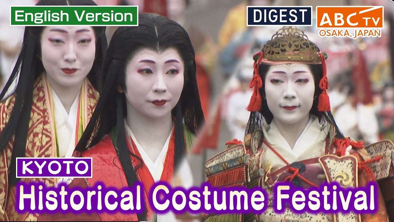 Japanese Gorgeous Costume Festival ”Jidai Matsuri” KYOTO